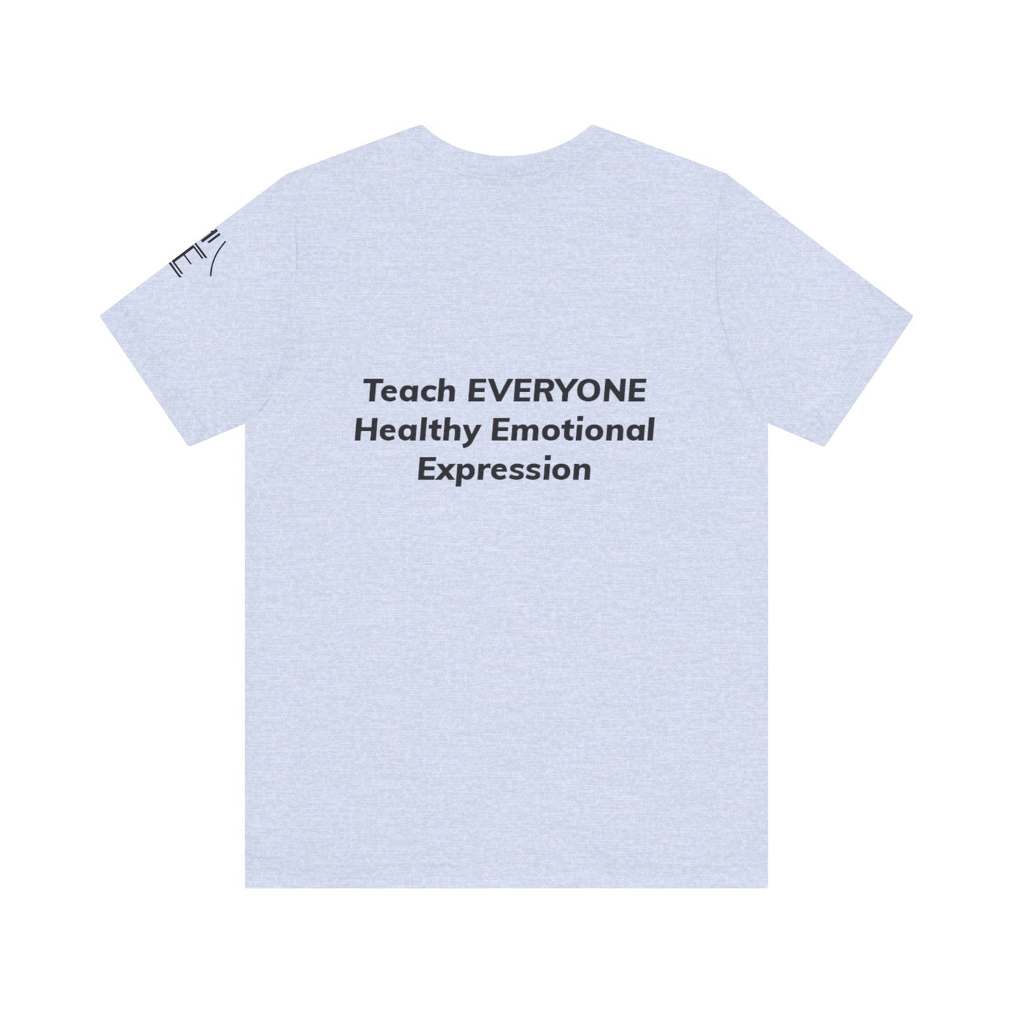 Emotional Empowerment Unisex Tee