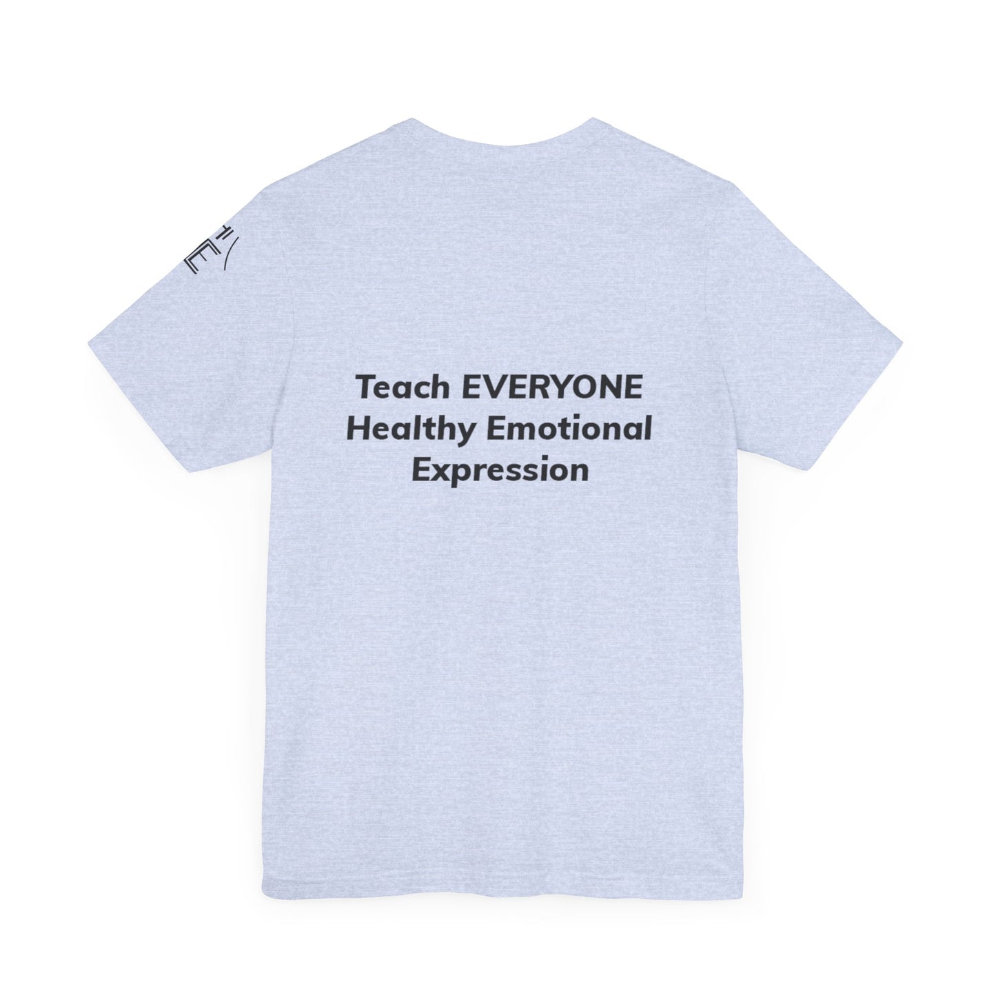 Emotional Empowerment Unisex Tee
